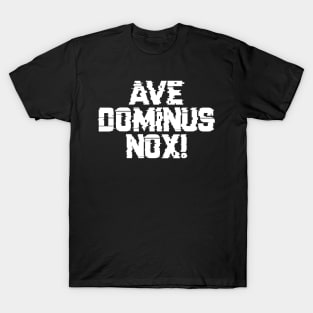 Ave Dominus Nox - Marines Battle Cry T-Shirt